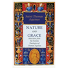 Nature and Grace: Selections from the Summa Theologica of Thomas Aquinas