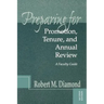 Preparing for Promotion, Tenure, and Annual Review: A Faculty Guide
