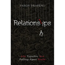 Relationslips: Life Together in a Falling-Apart World