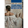 Spirits in the Wires