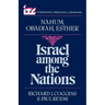 Israel Among the Nations: A Commentary on the Books of Nahum and Obadiah and Esther