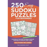 250 Easy Sudoku Puzzles for Beginners: Fun Brain Training Number Puzzles for Kids to Adults from The Sudoku Guy, Easy level - Solutions Included