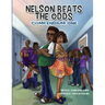 Nelson Beats The Odds: Compendium One