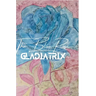 The Blue Rose Gladiatrix