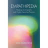 Empathipedia: Healing for Empaths and Highly Sensitive Persons