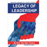 Legacy of Leadership 6th Edition