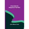 A New Guide for Emigrants to the West