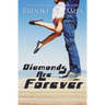 Diamonds Are Forever