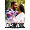 Love & Its Frustrations