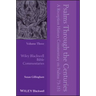 Psalms Through the Centuries, Volume 3: A Reception History Commentary on Psalms 73 - 151