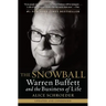 The Snowball: Warren Buffett and the Business of Life
