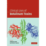 Clinical Uses of Botulinum Toxins