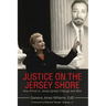 Justice on the Jersey Shore: How Ermon K. Jones Ignited Change and Won