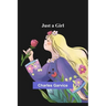 Just a Girl