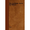 The Crucifixion - By an Eye-Witness