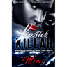 Lipstick Killah: Greatness Comes to Those Who Take It