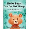 Little Bears Can Do Big Things: Growth Mindset
