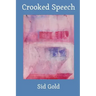 Crooked Speech