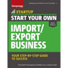 Start Your Own Import/Export Business