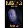 Hauntings by Vernon Lee, Fiction, Horror