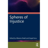 Spheres of Injustice