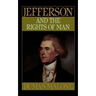 Jefferson and the Rights of Man - Volume II