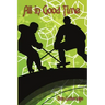 All in Good Time