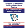 Practitioner's Guide to Take-Home Testing