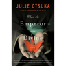 When the Emperor Was Divine