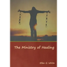 The Ministry of Healing