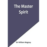 The Master Spirit