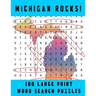 Michigan Rocks!: Large Print Word Searches Related to the Great Lakes State