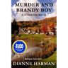 Murder and Brandy Boy