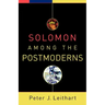 Solomon Among the Postmoderns