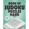 SUDOKY Book of Sudoku Puzzles Hard: Sudoku puzzle books for adults - Includes Solutions - Vol III