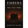Embers: The Complete Limeville Chronicles