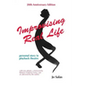 Improvising Real Life: Personal Story in Playback Theatre