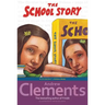 The School Story