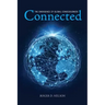 Connected: The Emergence of Global Consciousness