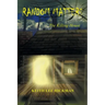 Random Matters: The Killing House