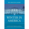 Winter in America: The Impact of the 2016 Presidential Election on Diversity in Companies, Communities and the Country