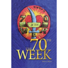 The 70th Week