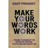 Make Your Words Work