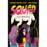 Squad: A Graphic Novel