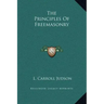 The Principles of Freemasonry