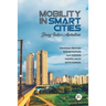 Mobility in Smart Cities- Young India's Aspirations