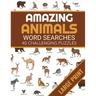 Amazing Animals: Animals Themed Word Search Book - 40 Large Print Challenging Puzzles About Animals - Gift for Summer & Vacations