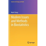 Modern Issues and Methods in Biostatistics