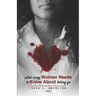 What Every Woman Needs to Know about Letting Go: Book I