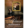 Total Praise - the Autobiography of Richard Smallwood